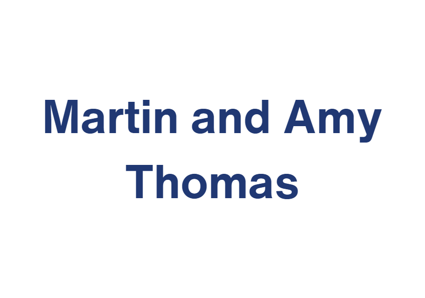 Martin and Amy Thomas