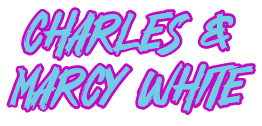 Charles & Marcy White