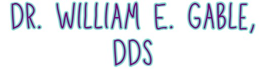 Dr. William E. Gable, DDS