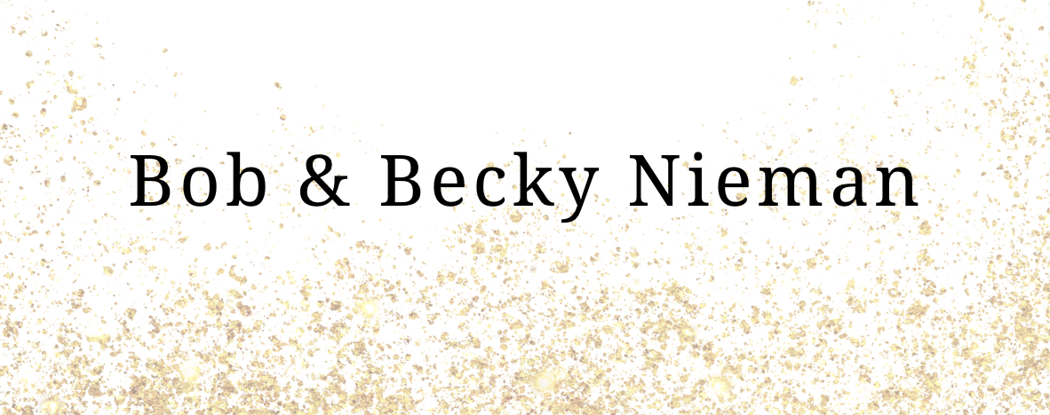Bob & Becky Nieman