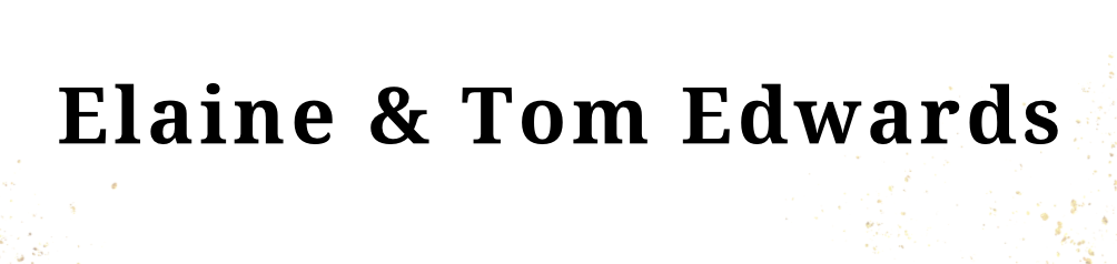 Elaine & Tom Edwards