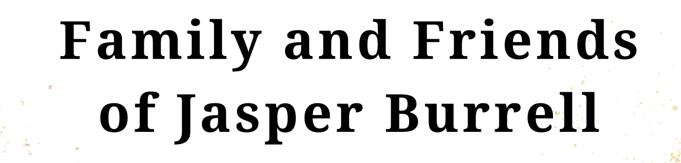 Family and Friends of Jasper Burrell