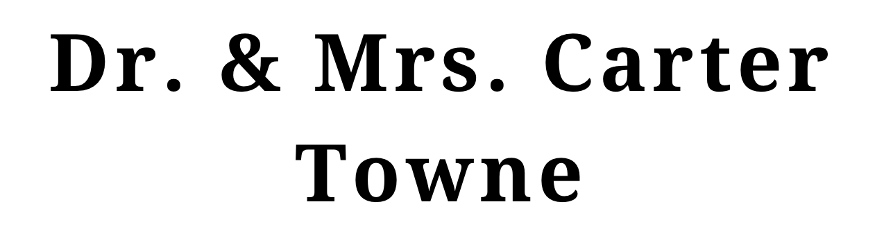 Dr. & Mrs. Carter Towne