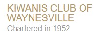 Waynesville Kiwanis Club - $250