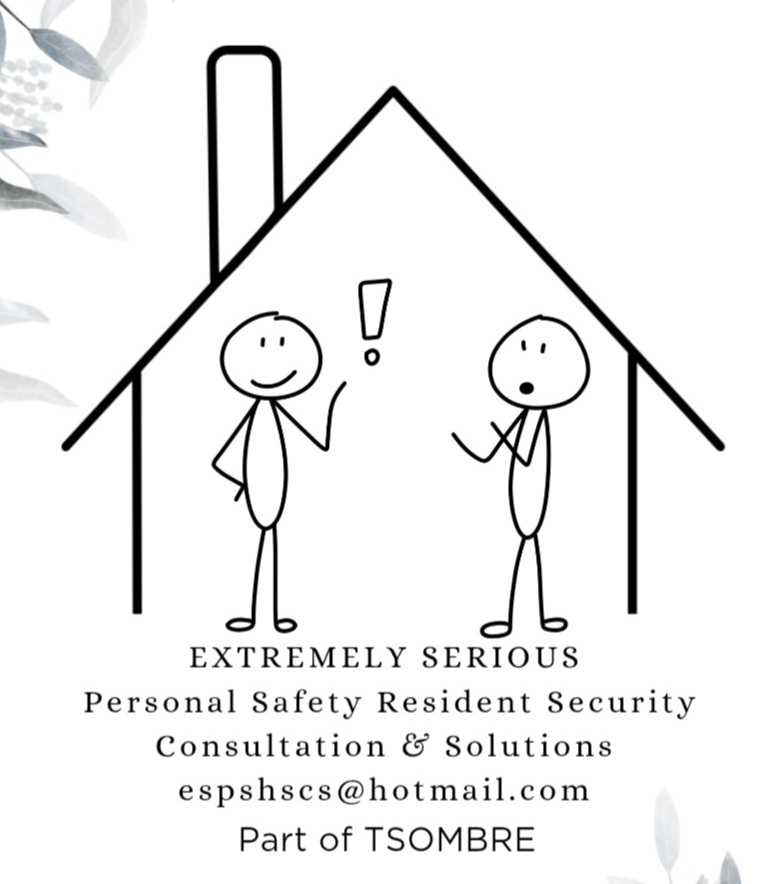 EXTREMELY SERIOUS Personal Safety and Resident Security Consultation & Solutions