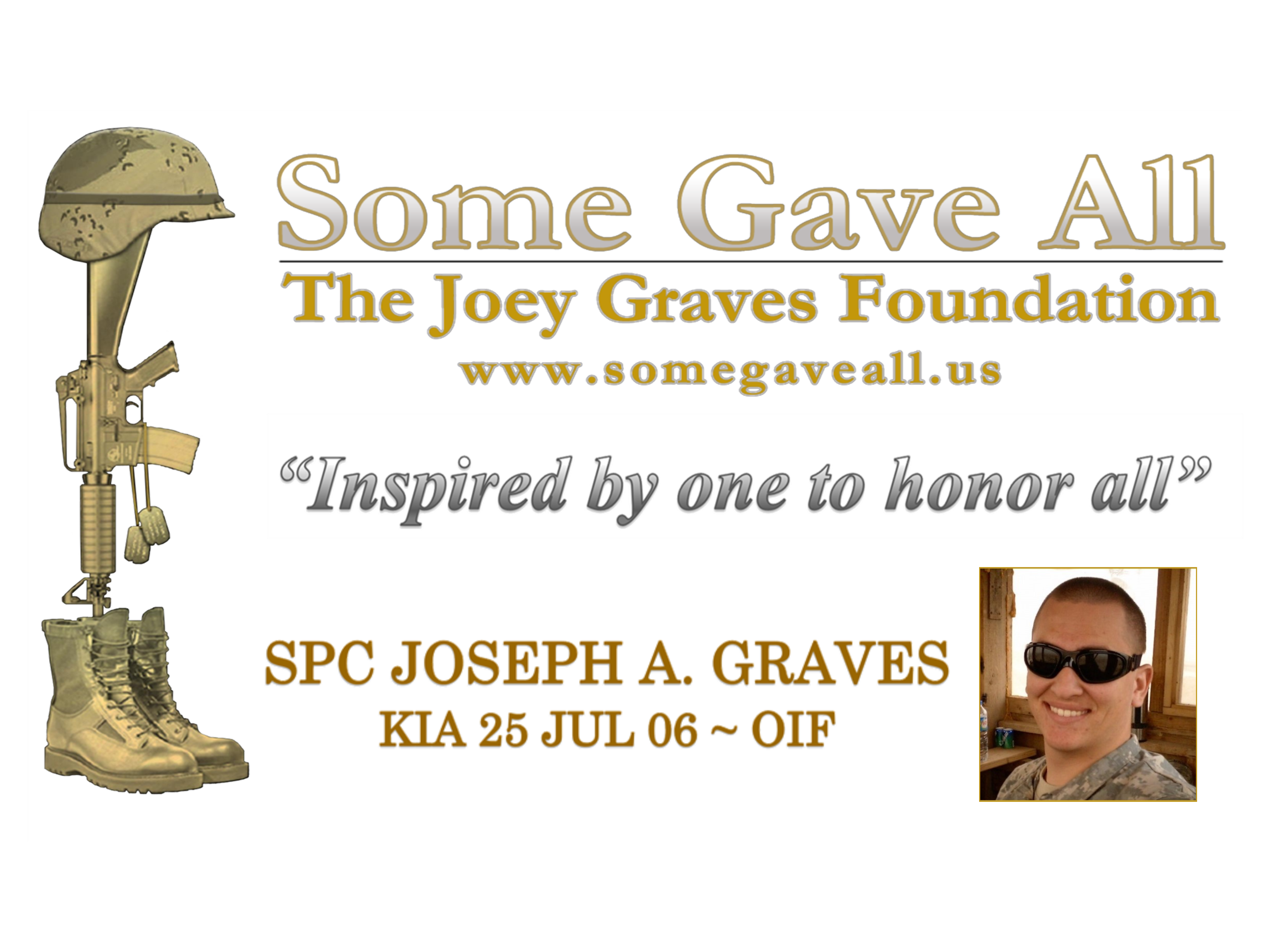 Some Gave All - The Joey Graves Foundation