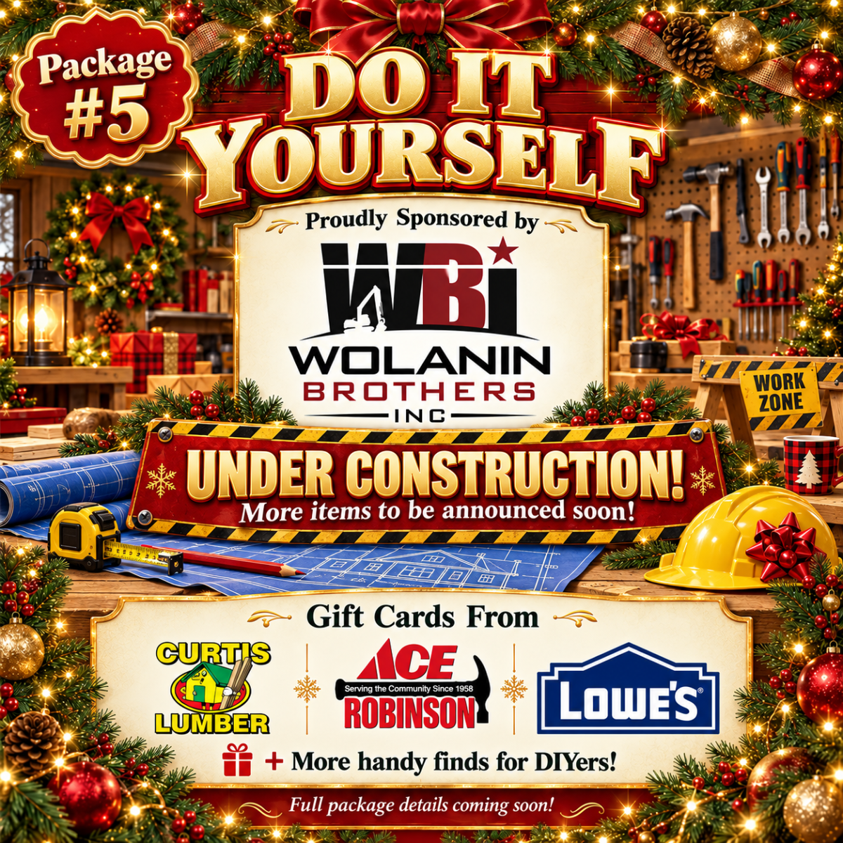 #5 - Job Site / DIY Package – Courtesy of Wolanin Brothers, Inc.