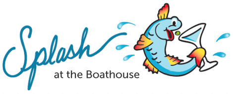 Splash at the Boathouse