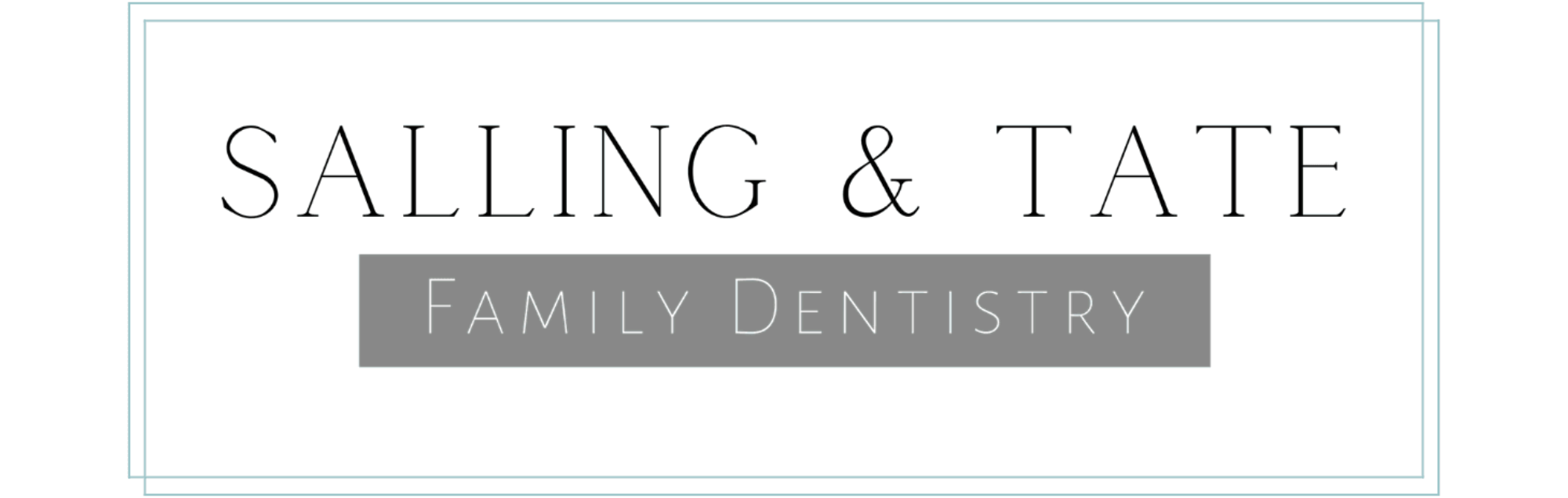 Salling & Tate Family Dentistry
