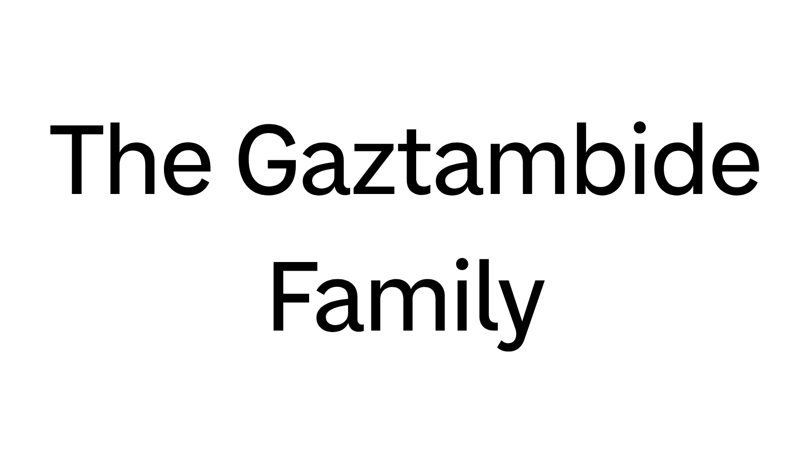 The Gaztambide Family