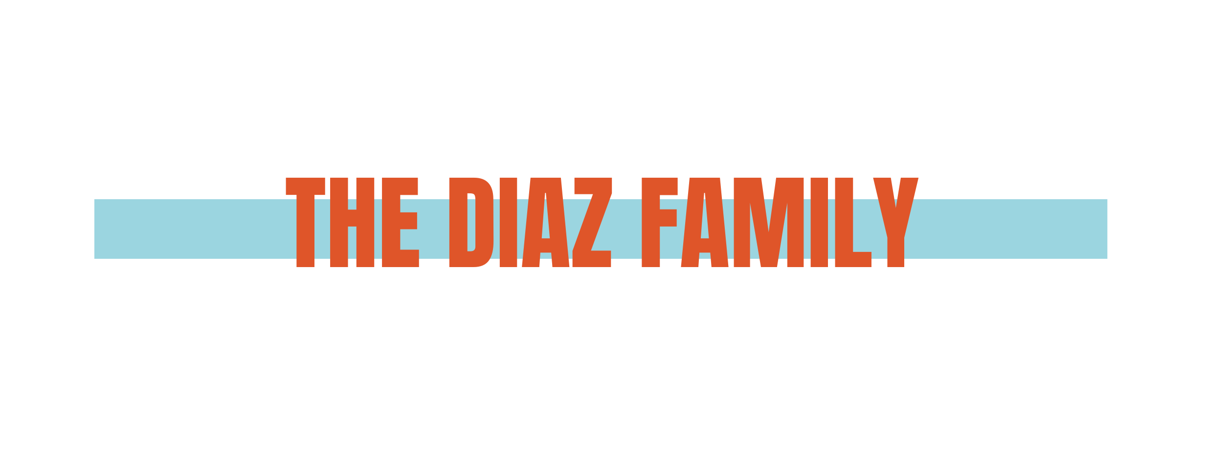 The Diaz Family