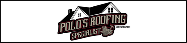 Polo's Roofing Specialist