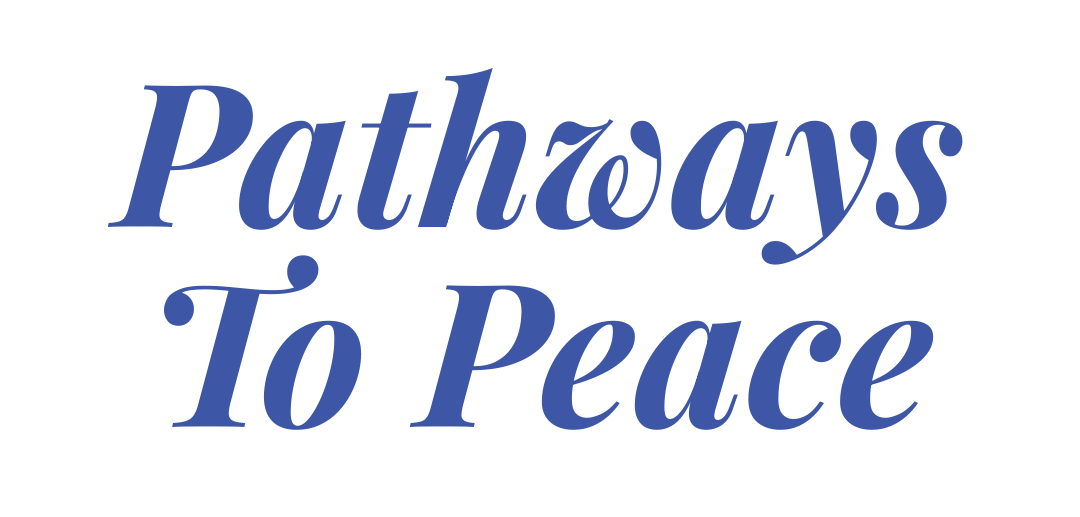 Pathways to Peace