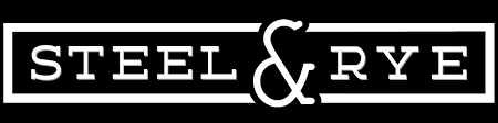 Steel & Rye