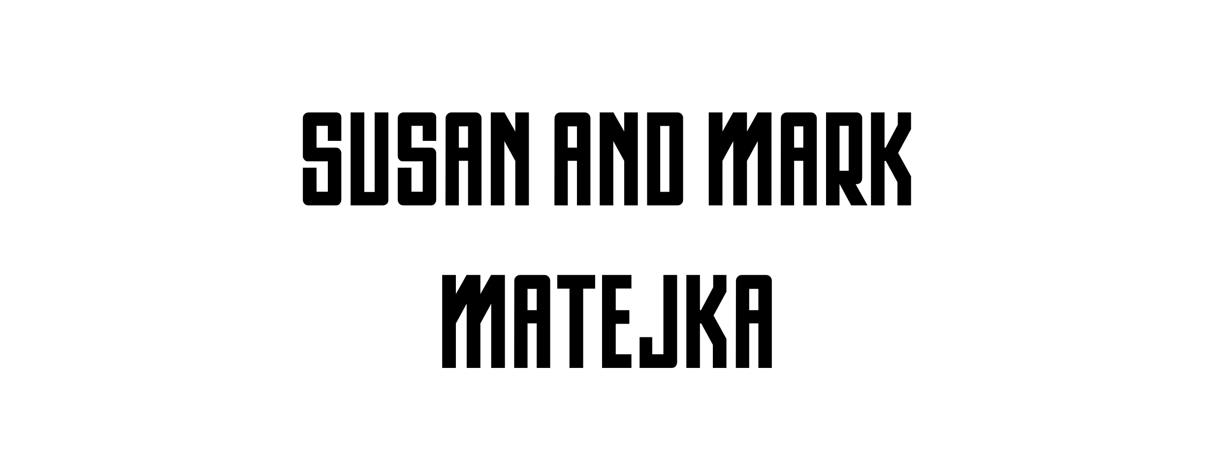 Susan and Mark Matejka
