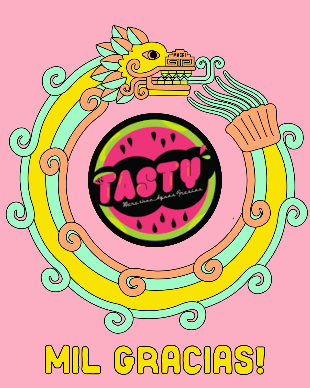 Thank you to Tasty for the Friday opening night refreshments!