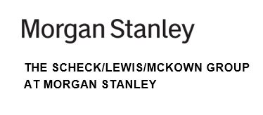 Scheck Lewis McKown Group at Morgan Stanley