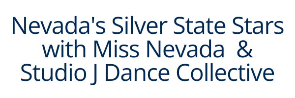 Nevada's Silver State Stars with Miss Nevada Scholarship Organization and Studio J Dance Collective