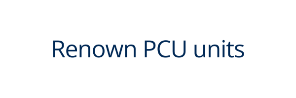 Renown PCU units