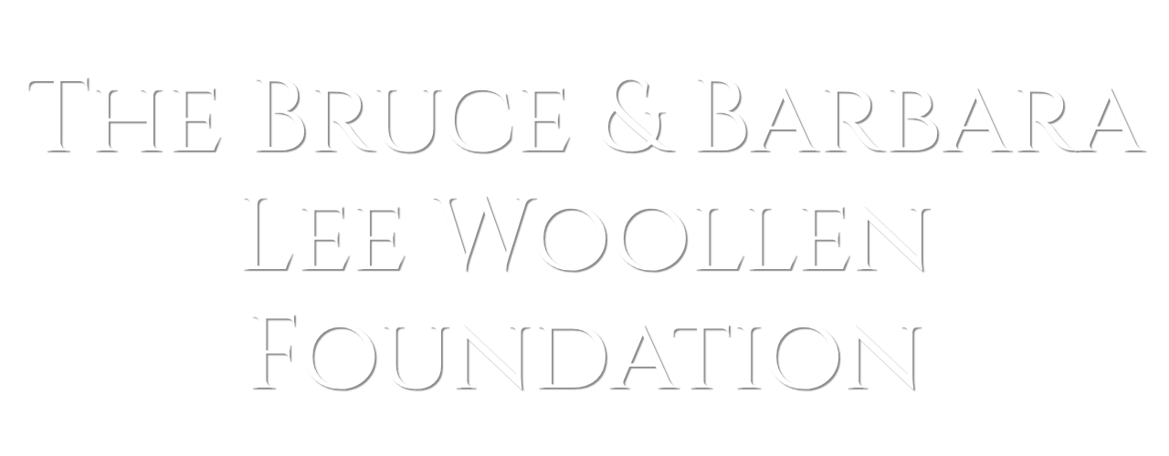 The Bruce & Barbara Lee Woollen Foundation 