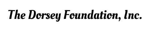 DORSEY FOUNDATION, INC.