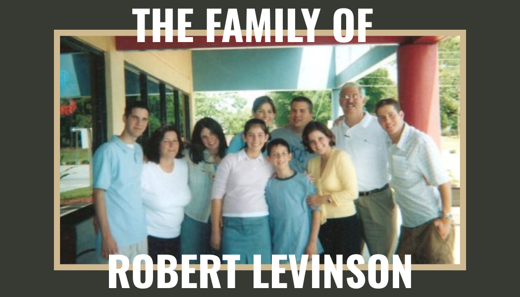 The Family of Robert Levinson 