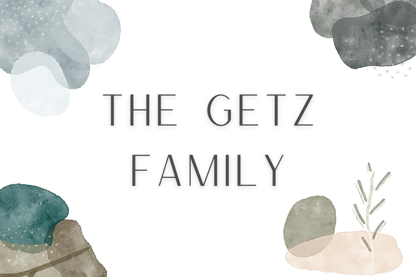 The Getz Family