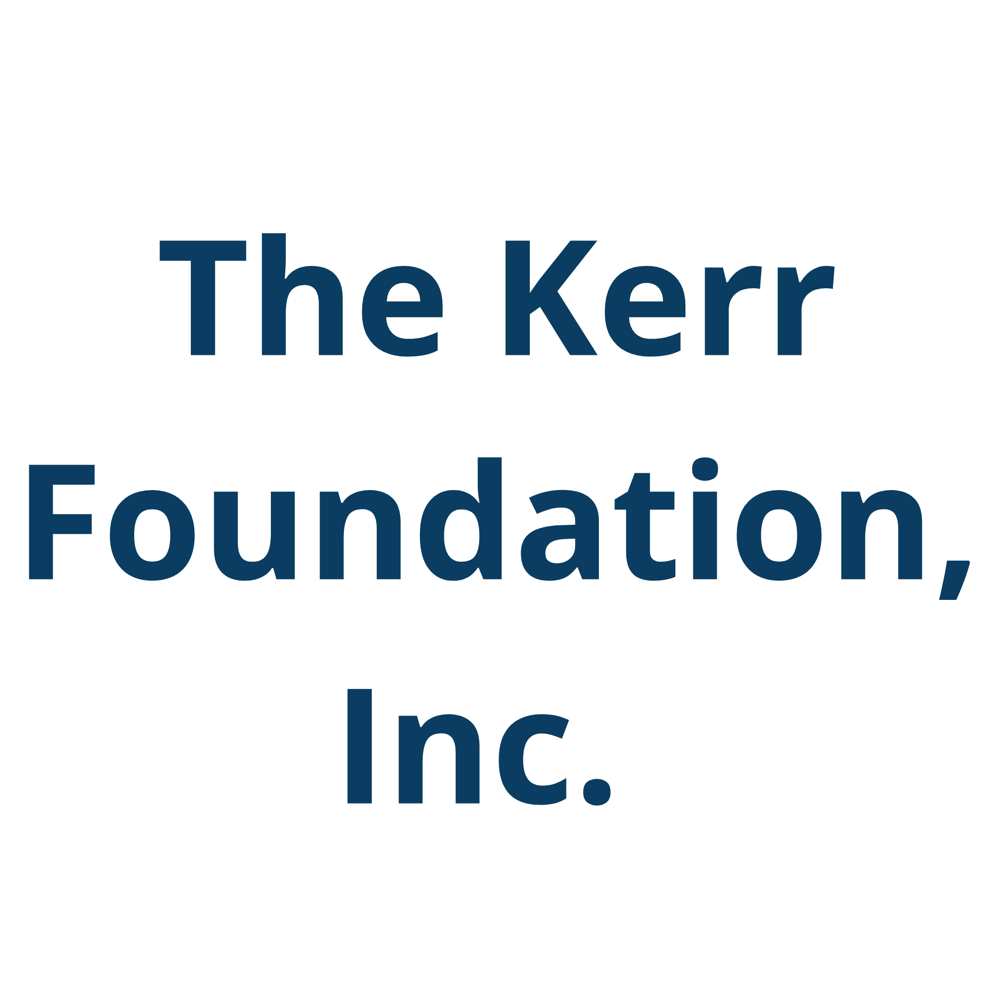 The Kerr Foundation, Inc. 