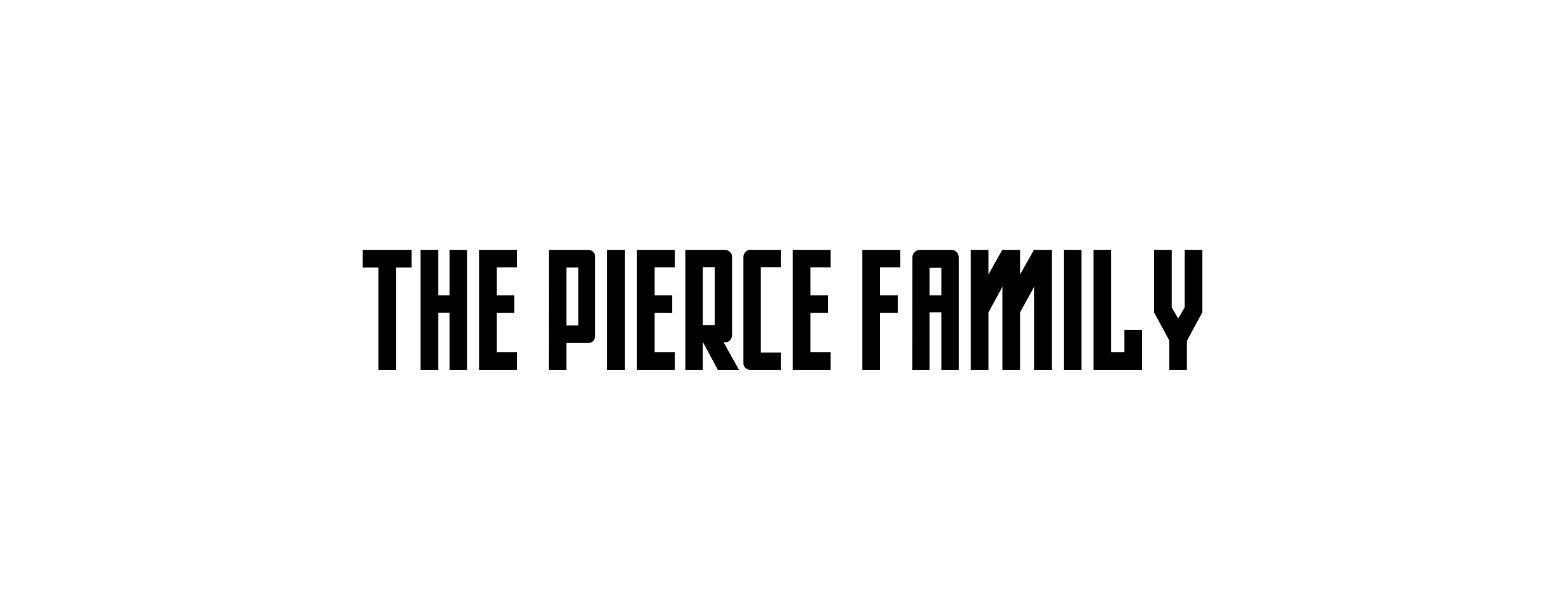 The Pierce Family