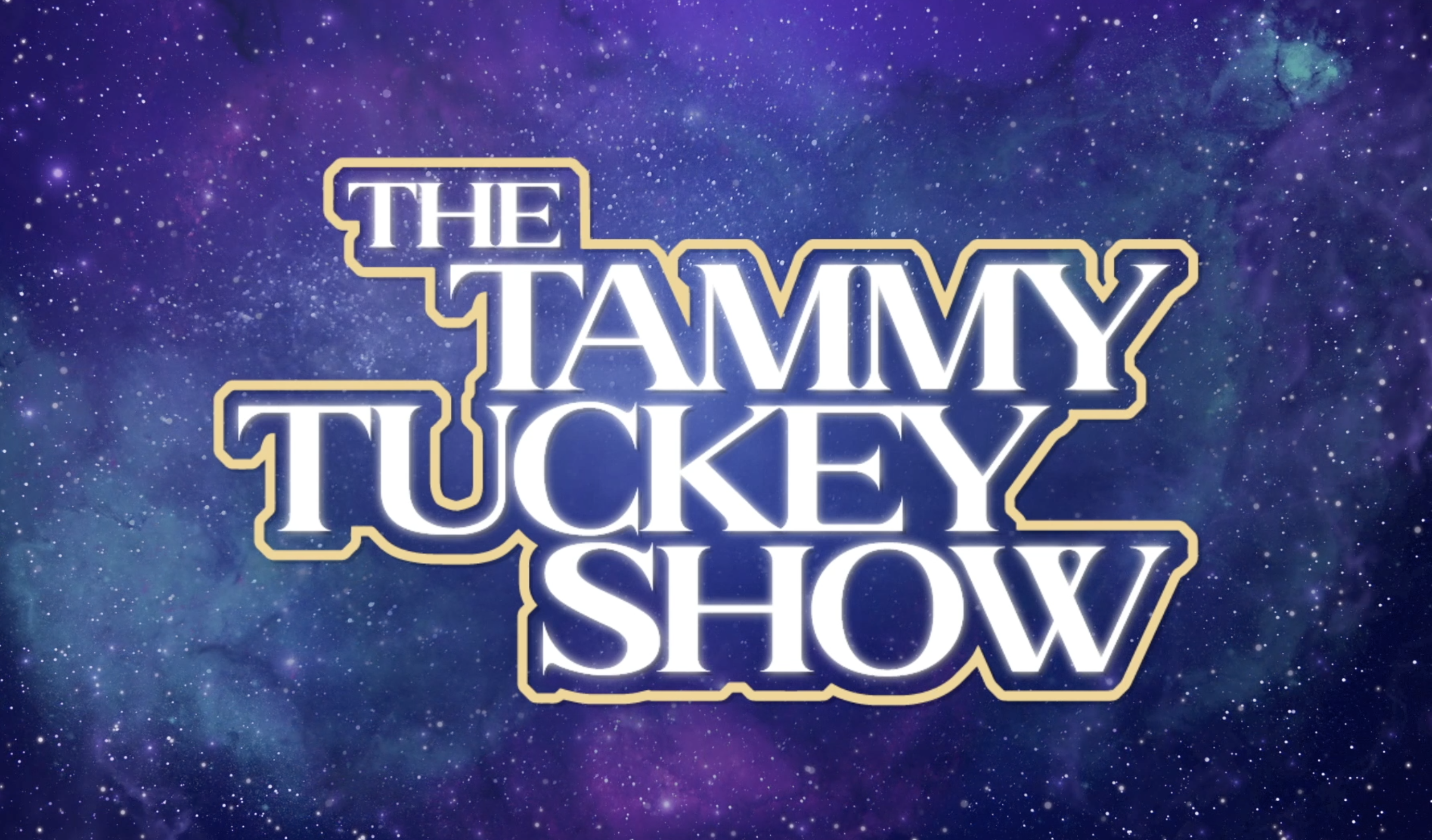 The Tammy Tuckey Show