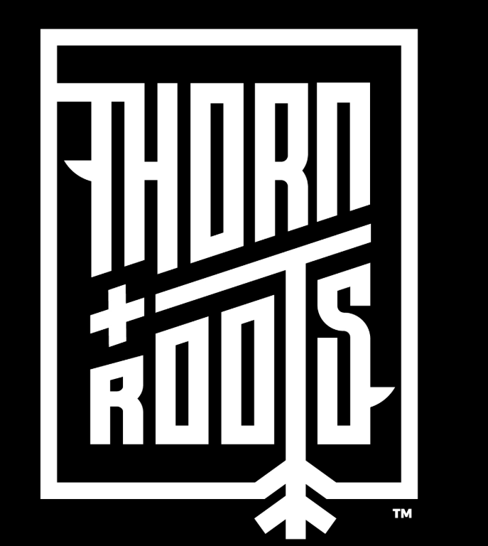 Thorn & Roots