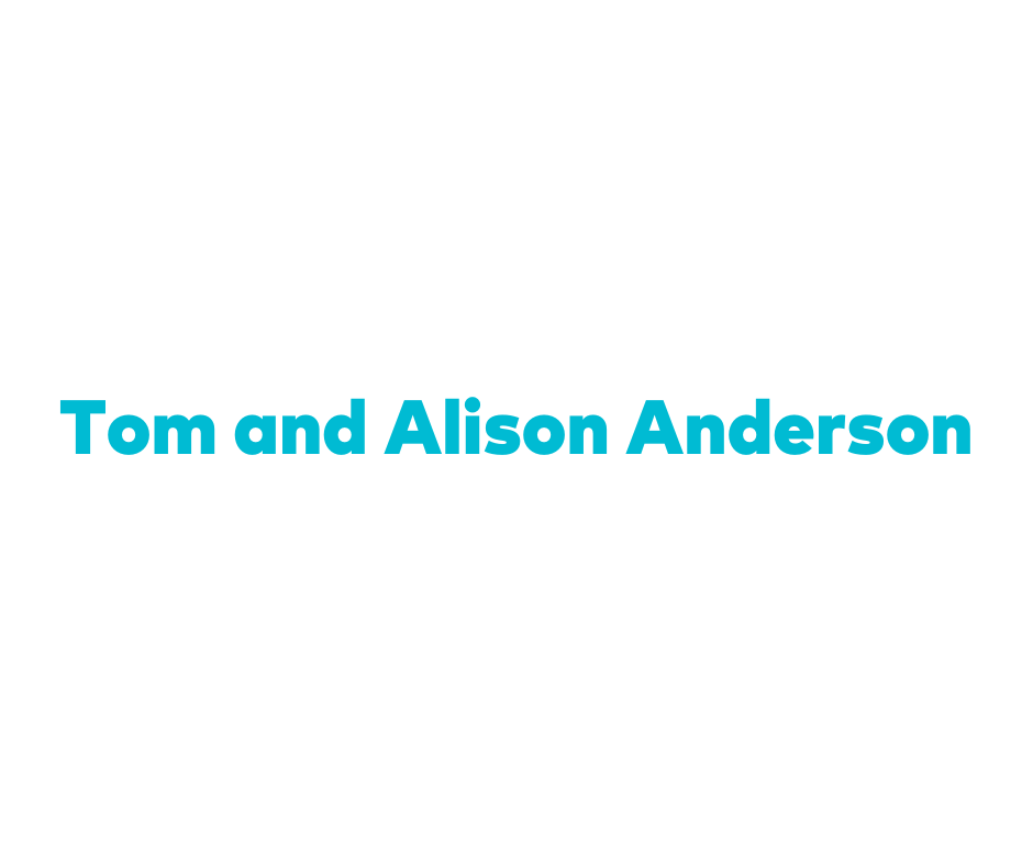 Tom and Alison Anderson