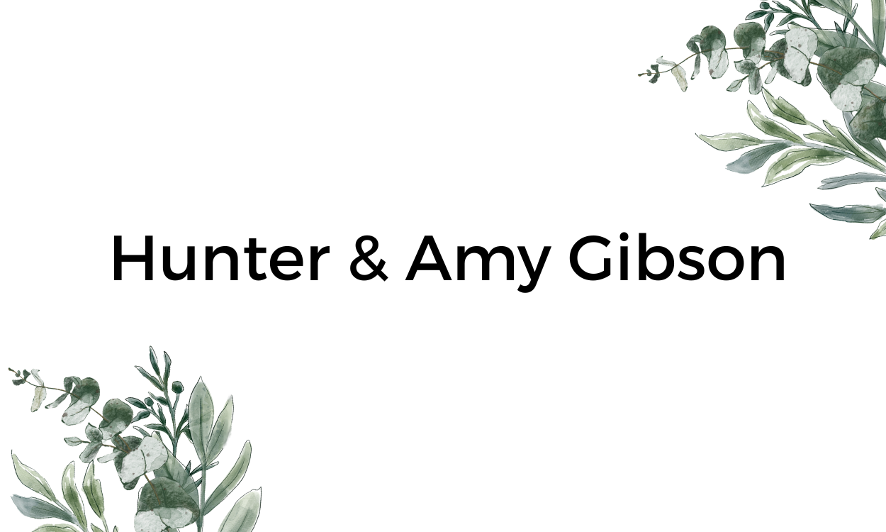Amy & Hunter Gibson