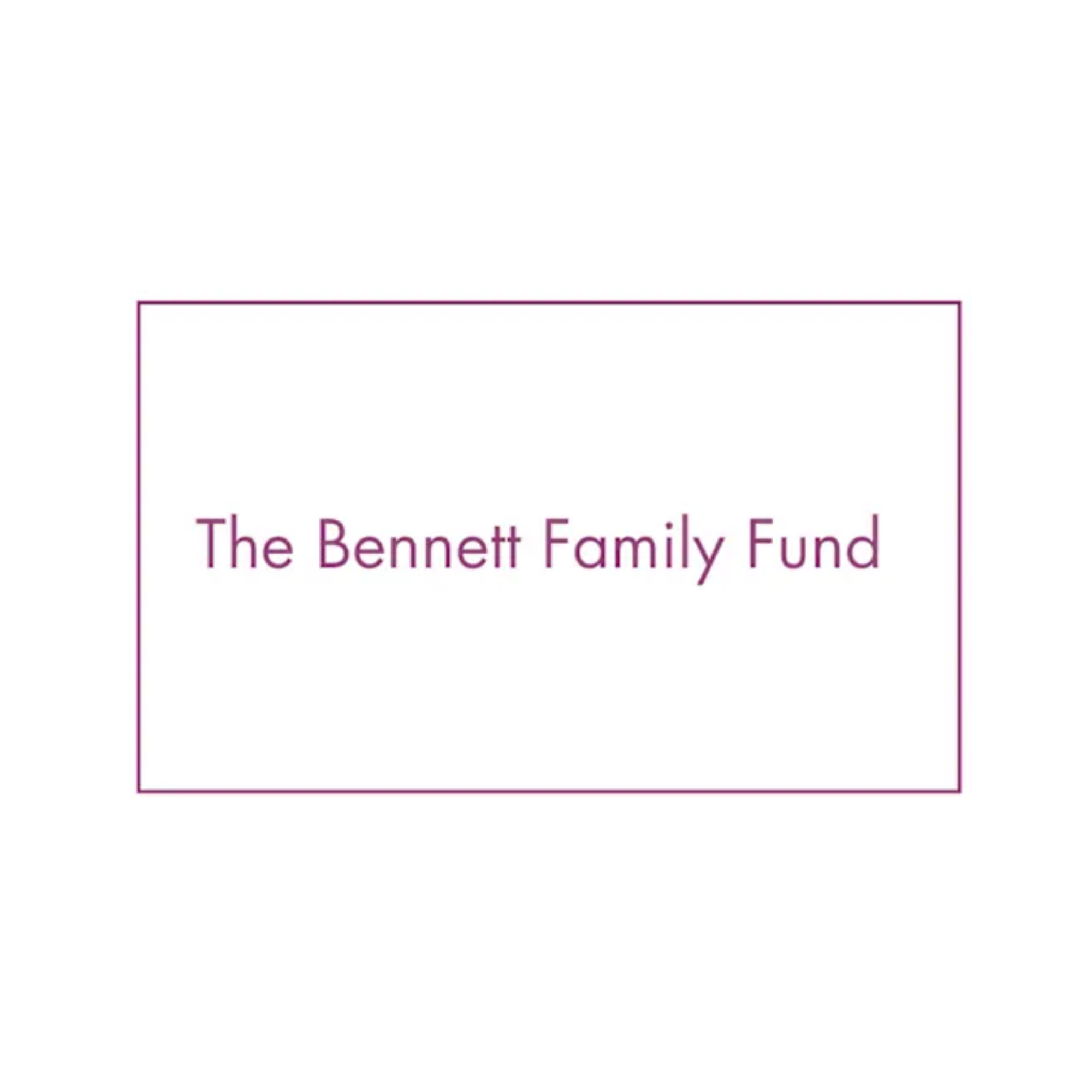  The Bennett Family Charitable Fund