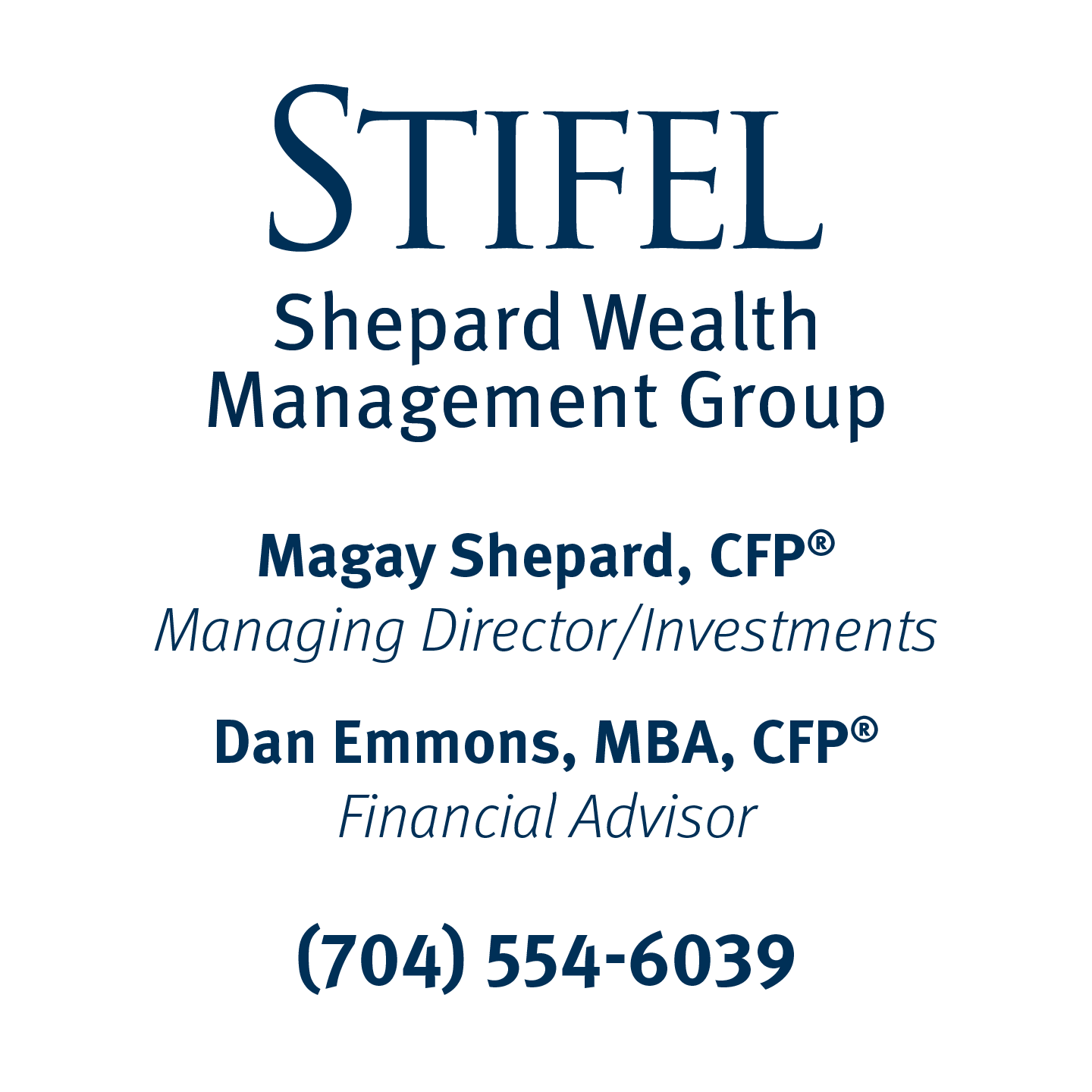 Stifel Shepard Wealth Management Group