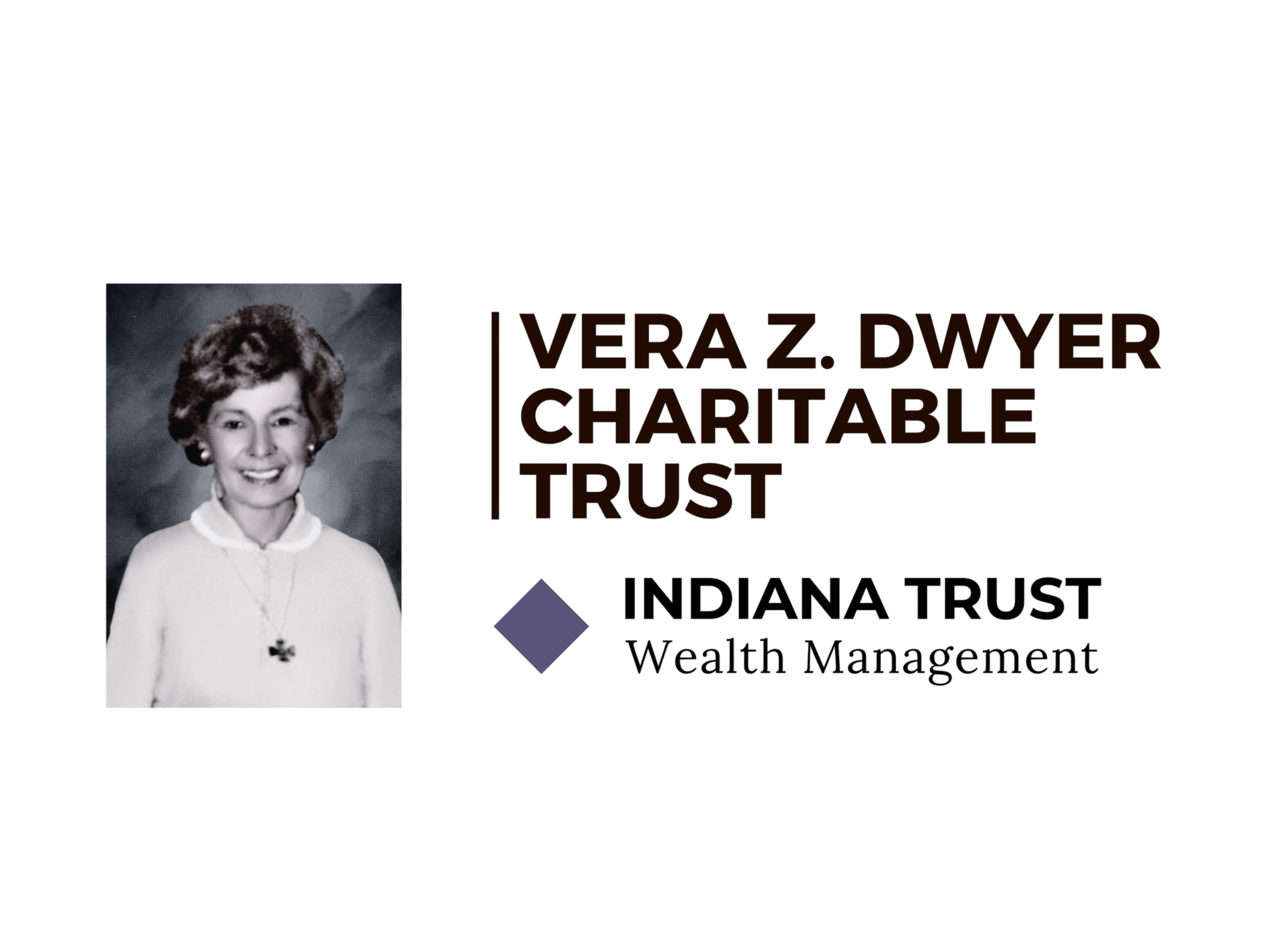 Vera Z Dwyer Charitable Trust
