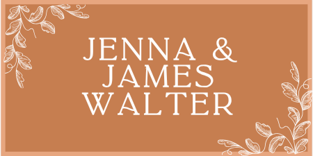 Jenna & James Walter