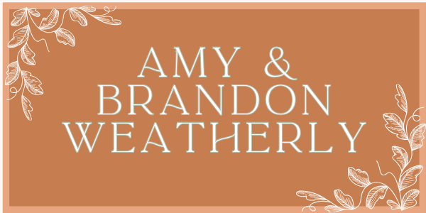Amy & Brandon Weatherly