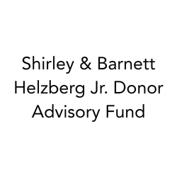 Shirley & Barnett Helzberg Jr. Donor Advisory Fund