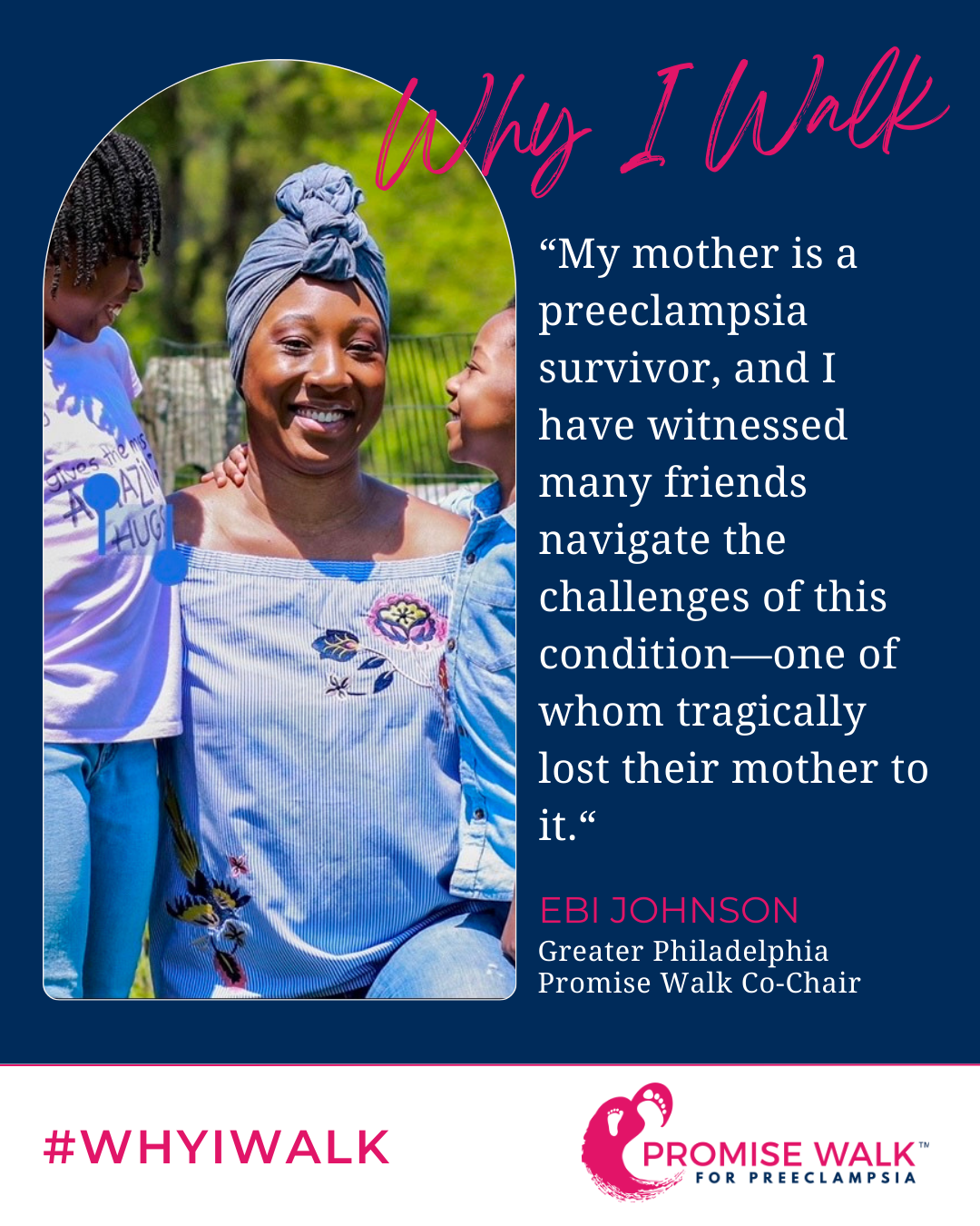 Meet Our Co-Chair, Ebi Johnson (Daughter of Preeclampsia Survivor)