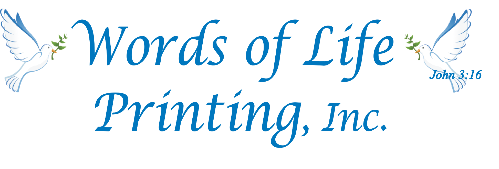 Words of Life Printing 