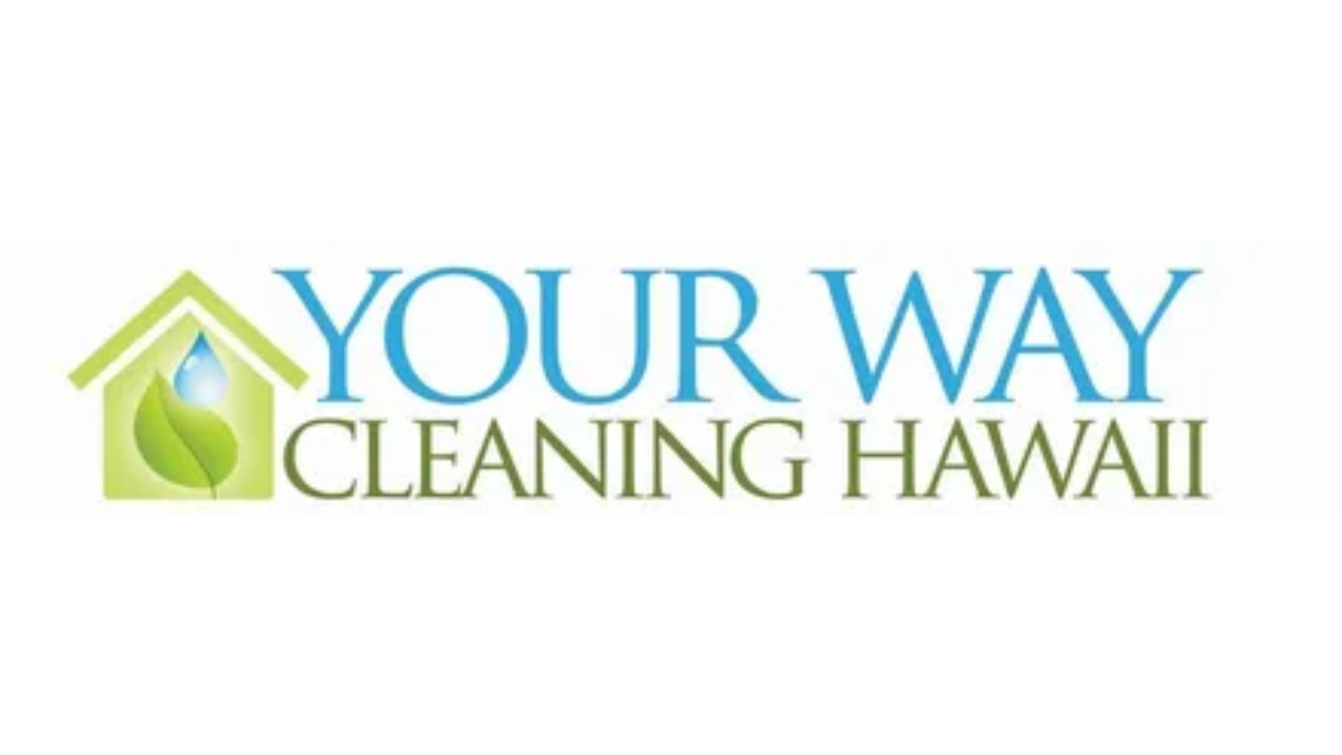 Your Way Cleaning Hawaii LLC. 